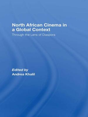 Cover of the book North African Cinema in a Global Context by Philip Alberstat