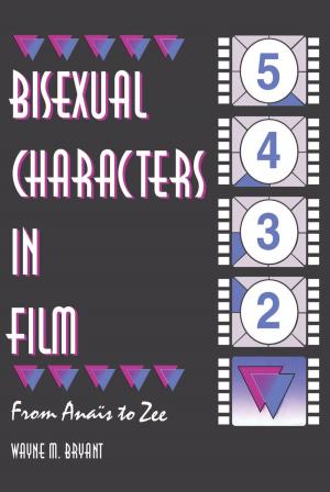 Cover of the book Bisexual Characters in Film by Jane Yeomans, Christopher Arnold