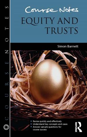 Cover of the book Course Notes: Equity and Trusts by Robin Small