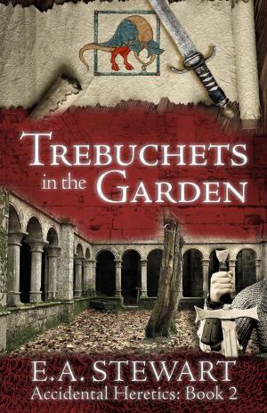 Book cover of Trebuchets in the Garden