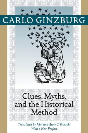 Cover of the book Clues, Myths, and the Historical Method by Jennifer Tucker