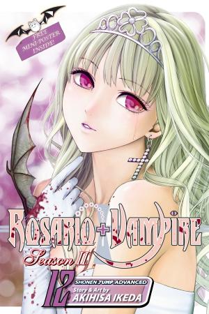Cover of the book Rosario+Vampire: Season II, Vol. 12 by Nobuyuki Anzai
