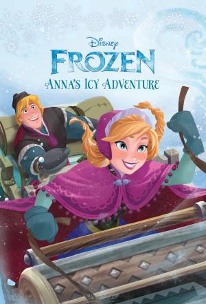 Cover of the book Frozen Anna's Icy Adventure by Kallie George