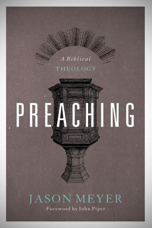 Cover of the book Preaching by Drew Hunter, J. I. Packer, Lane T. Dennis, Dane C. Ortlund