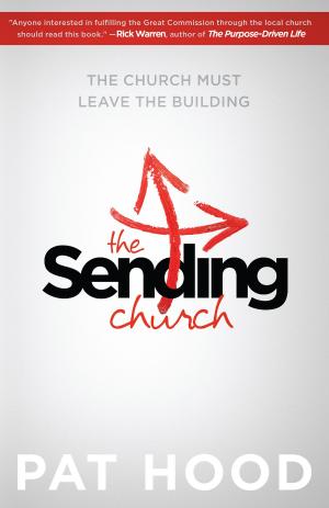 Cover of the book The Sending Church by Selma Wilson, Rodney Wilson, Scott McConnell