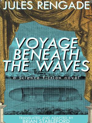 Cover of the book Voyage Beneath the Waves by John Russell Fearn