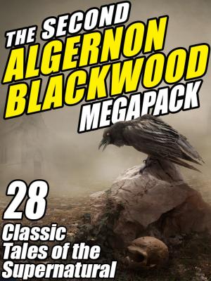 Book cover of The Second Algernon Blackwood Megapack