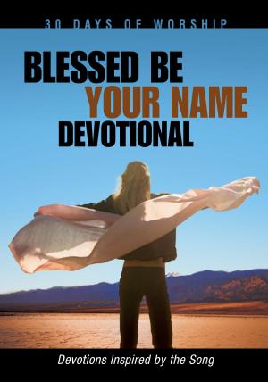 Book cover of Blessed Be Your Name