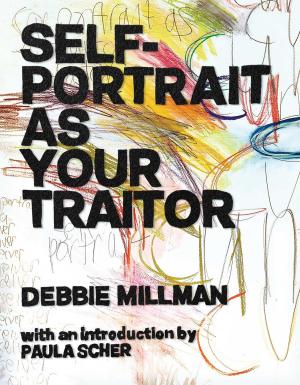 Cover of the book Self Portrait as Your Traitor by Haje Jan Kamps