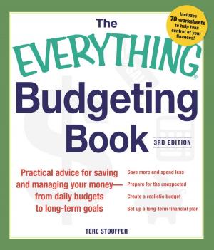 Cover of the book The Everything Budgeting Book by Stuart Gustafson, Robin Freedman Spizman