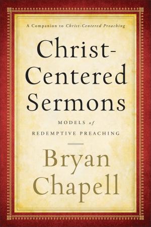Cover of the book Christ-Centered Sermons by Dr. Les Carter