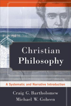 Cover of the book Christian Philosophy by Timothy J. Wengert