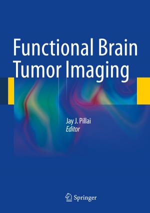 Cover of the book Functional Brain Tumor Imaging by 