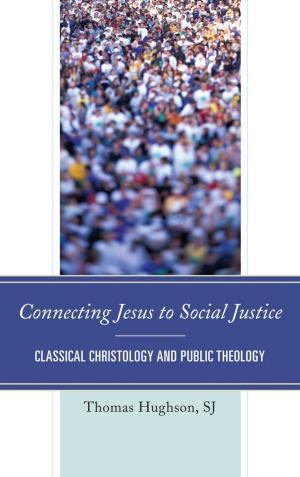 Cover of the book Connecting Jesus to Social Justice by Johnny Nhan