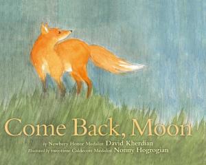 Cover of the book Come Back, Moon by Laura Krauss Melmed