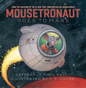 Book cover of Mousetronaut Goes to Mars