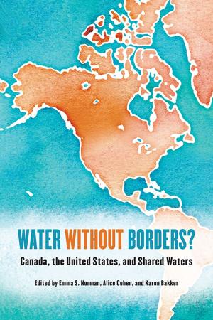 Cover of the book Water without Borders? by Donald L. Gerard, Gerhart Saenger