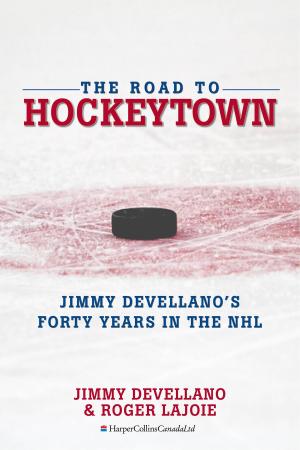Cover of the book The Road To HockeyTown by Nick Cohen