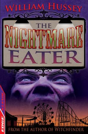 Cover of the book EDGE - A Rivets Short Story: The Nightmare Eater by Adam Blade