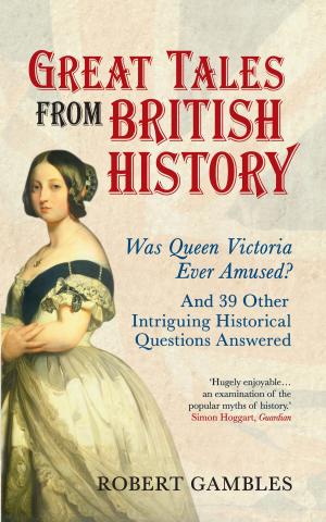 Cover of the book Great Tales from British History by Iain McCartney