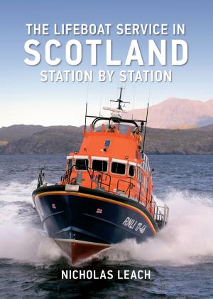 Cover of the book The Lifeboat Service in Scotland by Michael Johnson