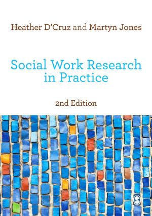 Cover of the book Social Work Research in Practice by Dr Peter Trower, Mr Jason Jones, Windy Dryden