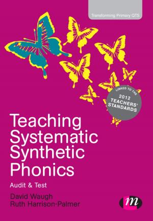 Cover of the book Teaching Systematic Synthetic Phonics by Jane (J. M.) Bedell