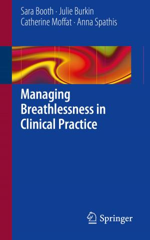 Cover of the book Managing Breathlessness in Clinical Practice by Maurice Barry