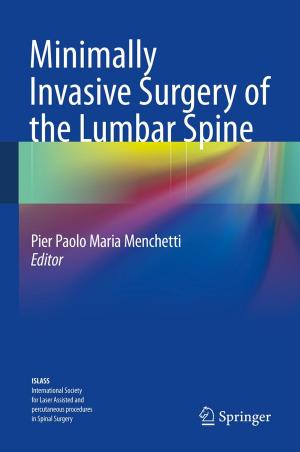 Cover of the book Minimally Invasive Surgery of the Lumbar Spine by David S. Newcombe
