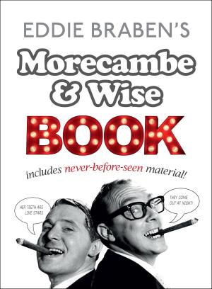 Book cover of Eddie Braben’s Morecambe and Wise Book