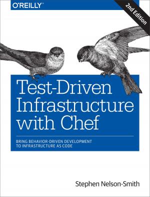 Cover of the book Test-Driven Infrastructure with Chef by Chris Tyler