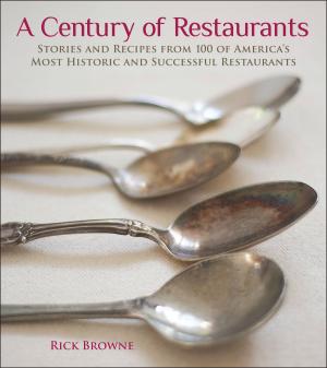 Cover of the book A Century of Restaurants by Eben Klemm