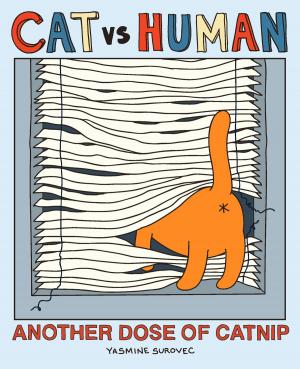 Cover of the book Cat vs Human: Another Dose of Catnip by Dani Cone
