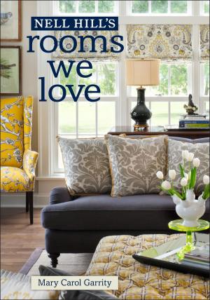 Book cover of Nell Hill's Rooms We Love