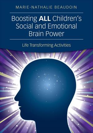 Cover of the book Boosting ALL Children's Social and Emotional Brain Power by Mr Graham A Peacock, Professor John Sharp, Mr Rob Johnsey, Debbie Wright, Keira Sewell