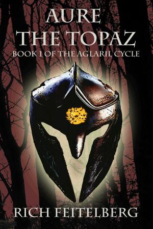 Cover of the book Aure the Topaz by James Maxey