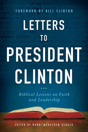 Cover of the book Letters to President Clinton by Yitta Halberstam, Judith Leventhal