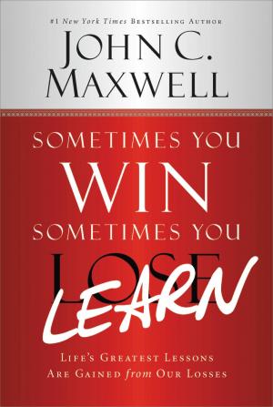 Cover of the book Sometimes You Win--Sometimes You Learn by Carlos Wolf