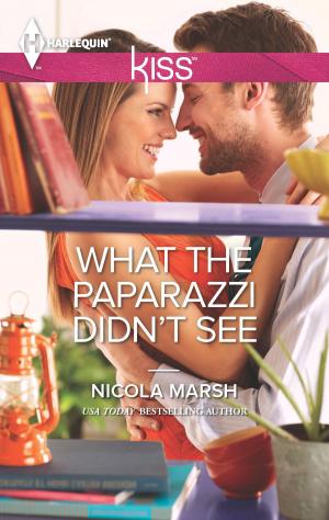 Cover of the book What the Paparazzi Didn't See by Anne Mather