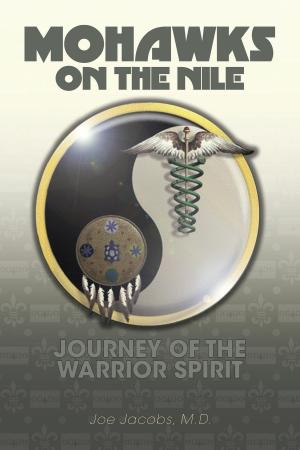 Cover of the book Mohawks on the Nile by Bill Ross