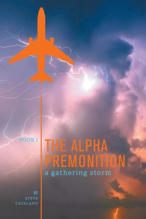 bigCover of the book The Alpha Premonition: Book 1 by 