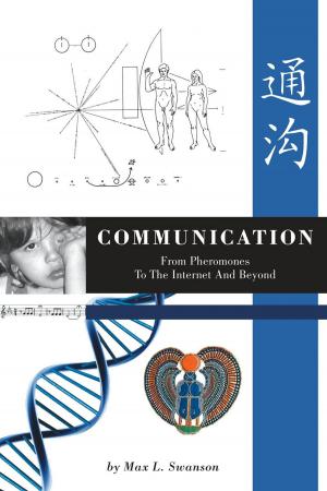 Cover of the book Communication: from Pheromones to the Internet and Beyond by Elisha O. Ogbonna