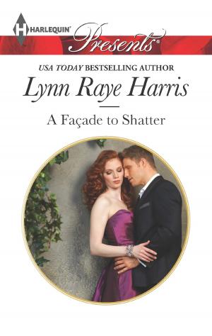 Cover of the book A Facade to Shatter by Christine Rimmer