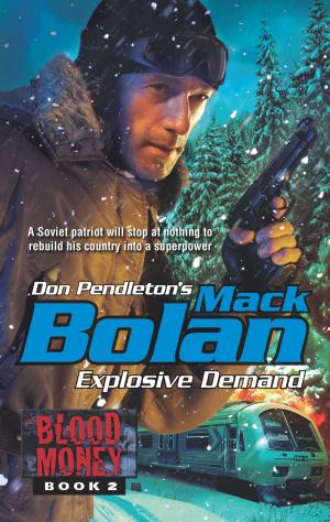 Cover of the book Explosive Demand by Don Pendleton