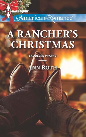 Cover of the book A Rancher's Christmas by Caroline Anderson