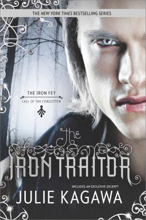 Cover of the book The Iron Traitor by Vicki Lewis Thompson
