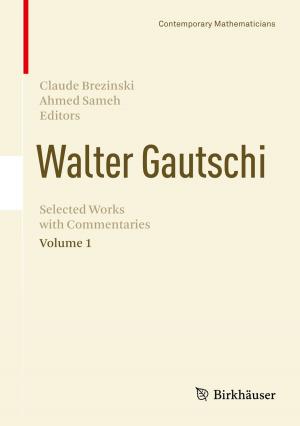 Cover of the book Walter Gautschi, Volume 1 by Robert G. Hunsperger
