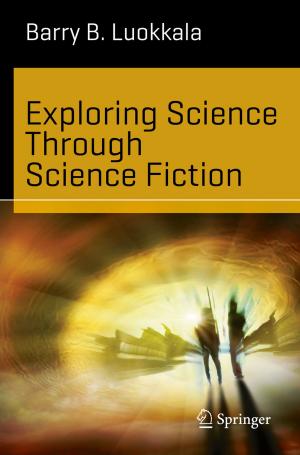 Book cover of Exploring Science Through Science Fiction