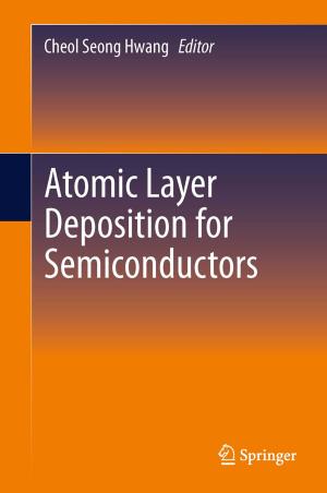 Cover of the book Atomic Layer Deposition for Semiconductors by John A. Thomas, Edward J. Keenan