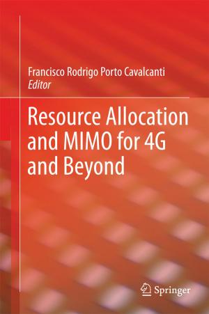 Cover of the book Resource Allocation and MIMO for 4G and Beyond by Francis A. Gunther, Jane Davies Gunther